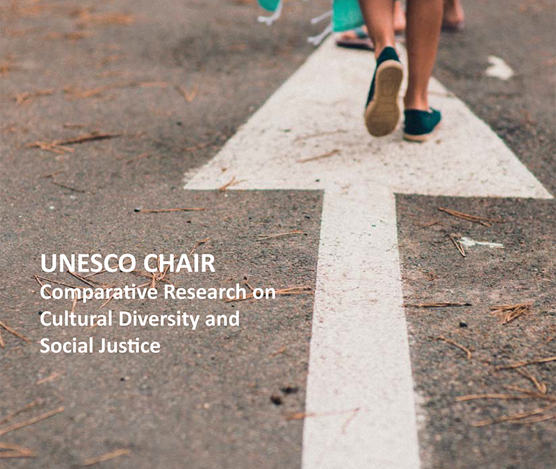 UNESCO Chair, Comparative Research on Cultural Diversity and Social Justice Report