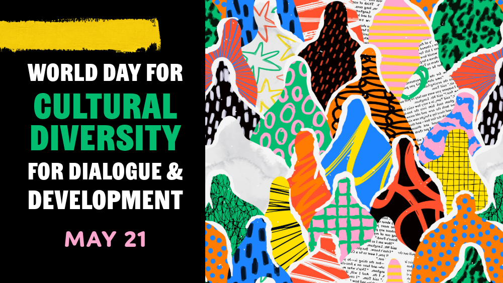 World Day for Cultural Diversity for Dialogue and Development
